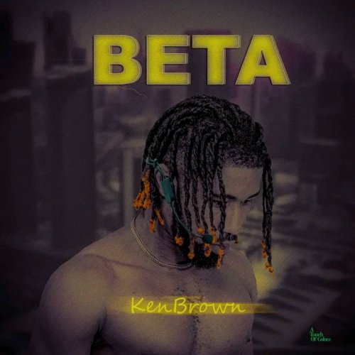 Ken Brown - BETA EP by Ibom Hit Jamz