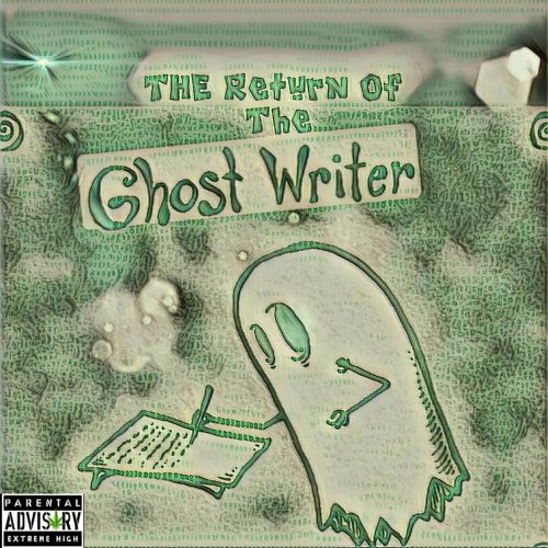 THE RETURN OF THE GHOSTWRITER EP by Cyprus 2K