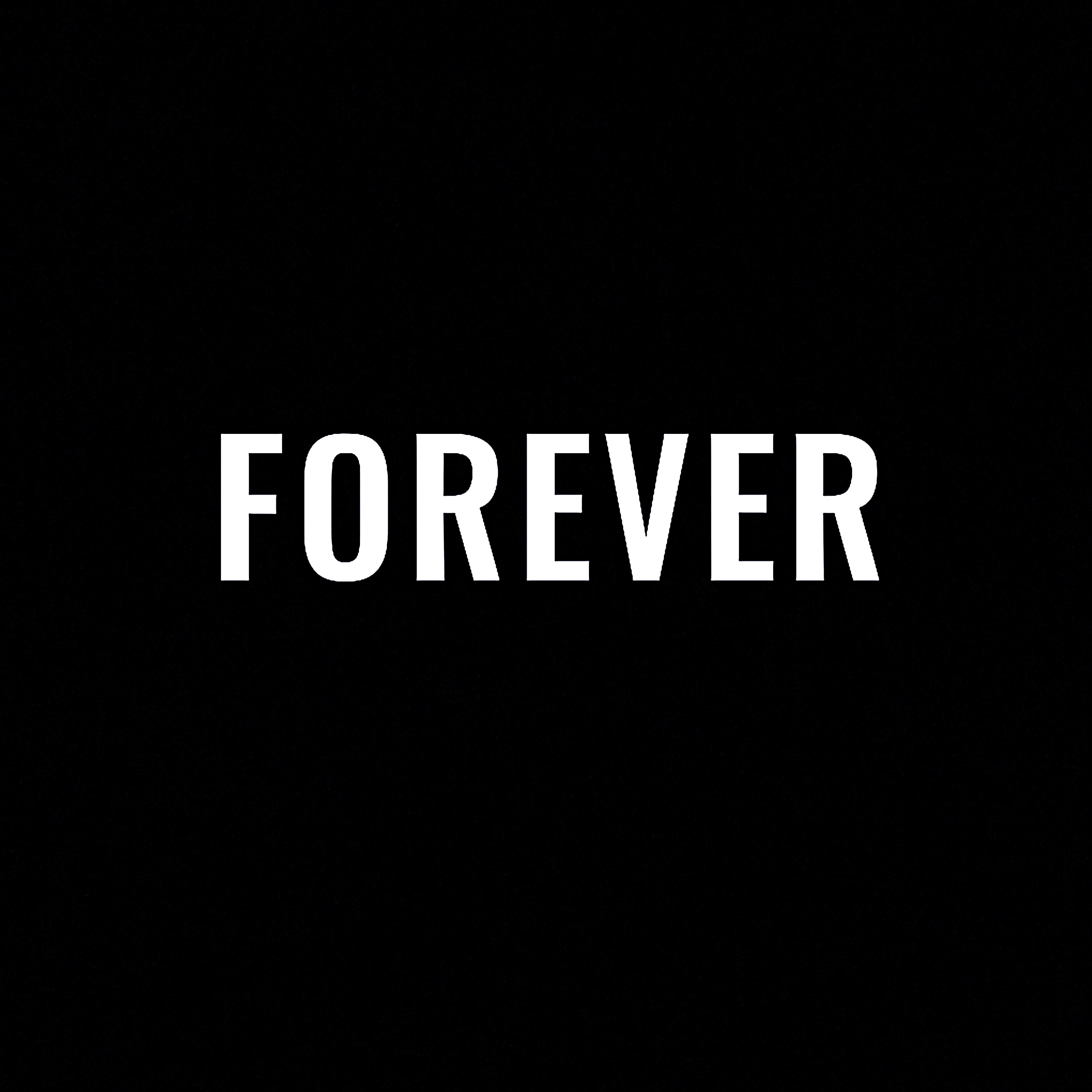 Forever