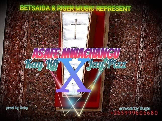 Asafe mwachangu (Ft Kay Liff)