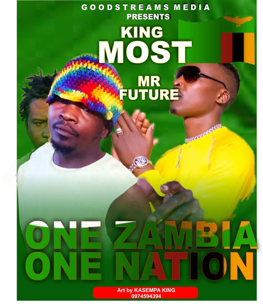King Most -ZAMBIA TWIKATANE (Ft: Ken Bizo)