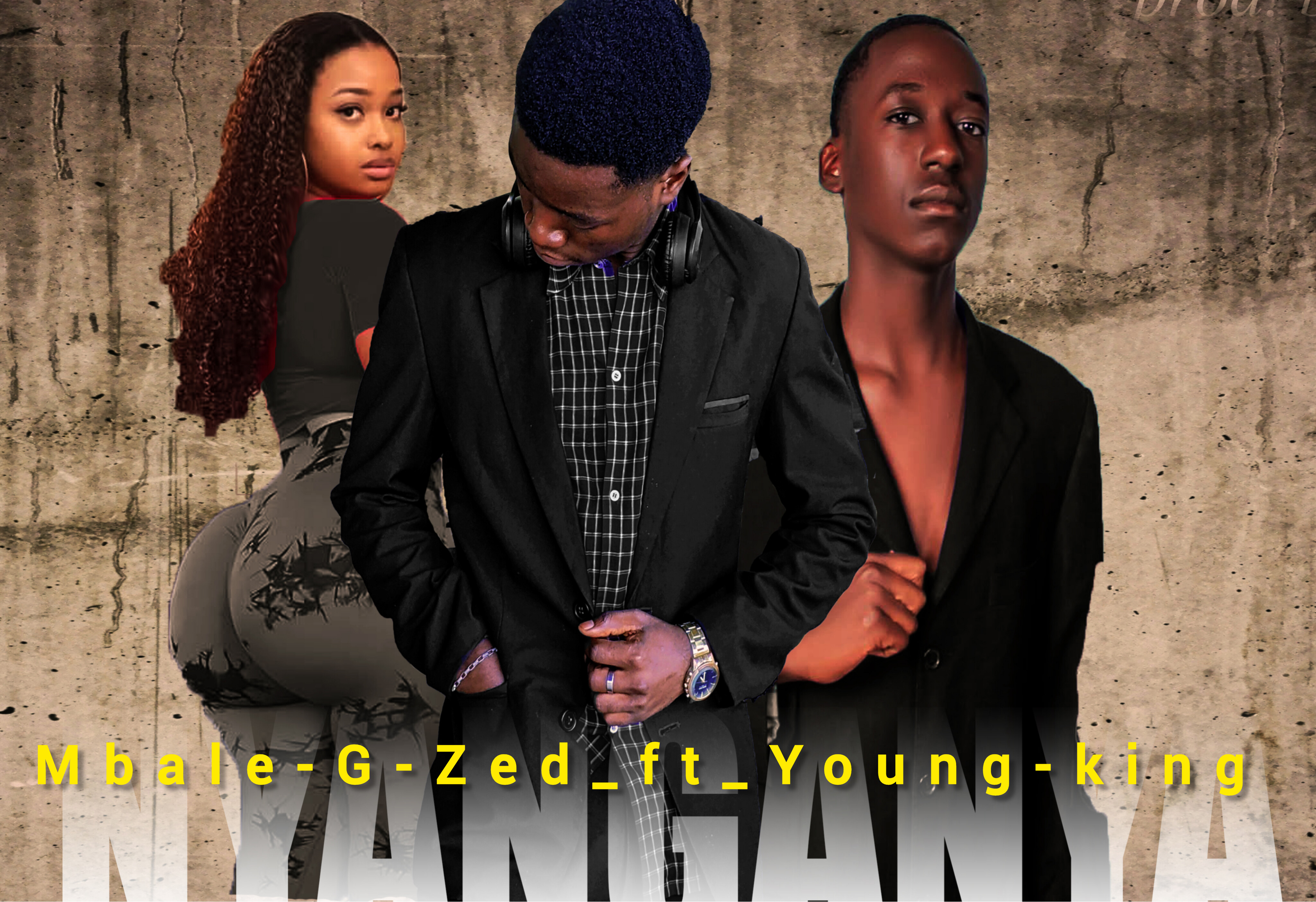 Mbale-G-Zed x Young king Nyang'anya
