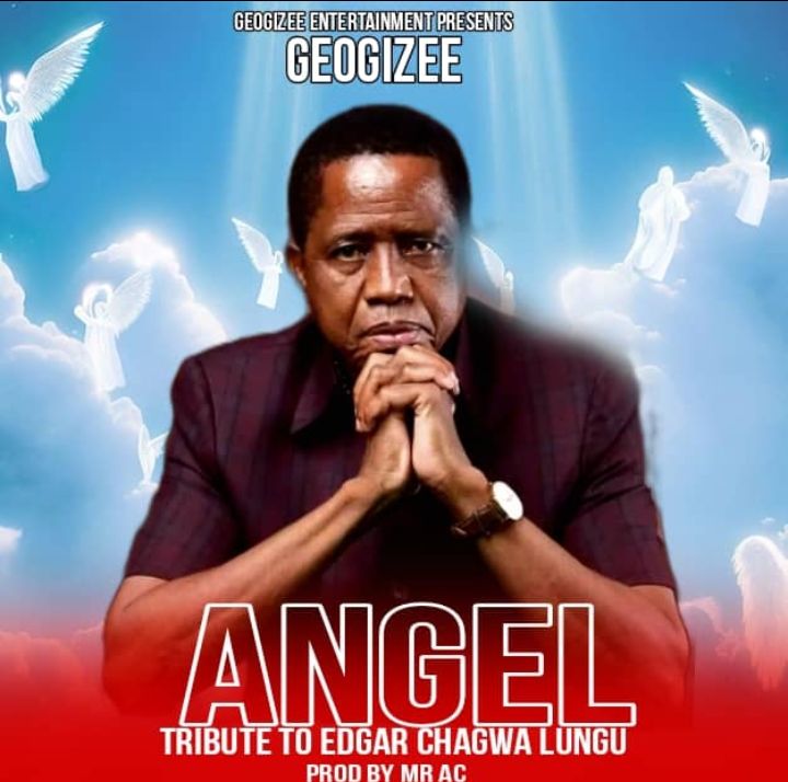 Angel (Tribute to Edgar Chagwa Lungu)