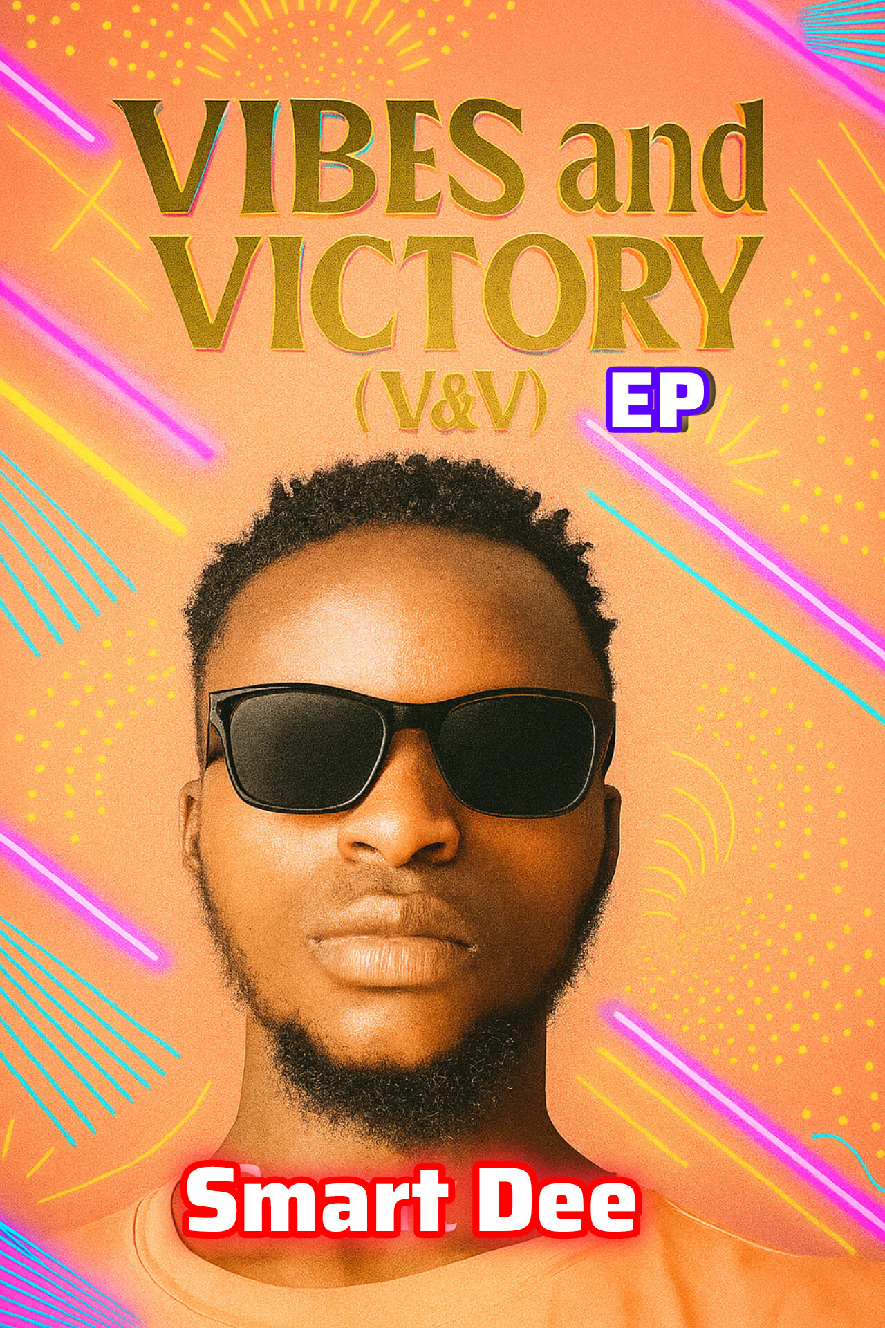 Vibes and Victory (V&V) by Smart Dee | Album