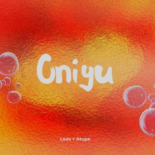 Oniyu (Ft Atu)