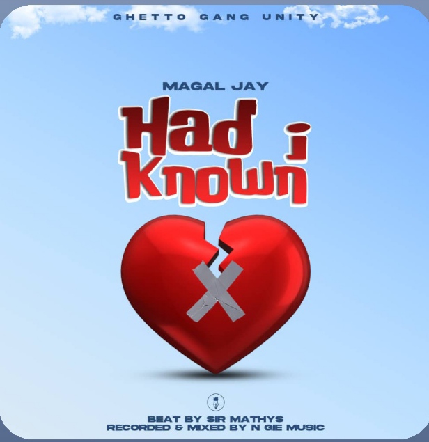 Had I known (magal jay)