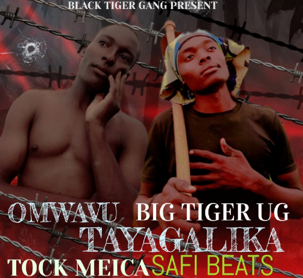 OMWAVU TAYAGALIKA (Ft tock meica
