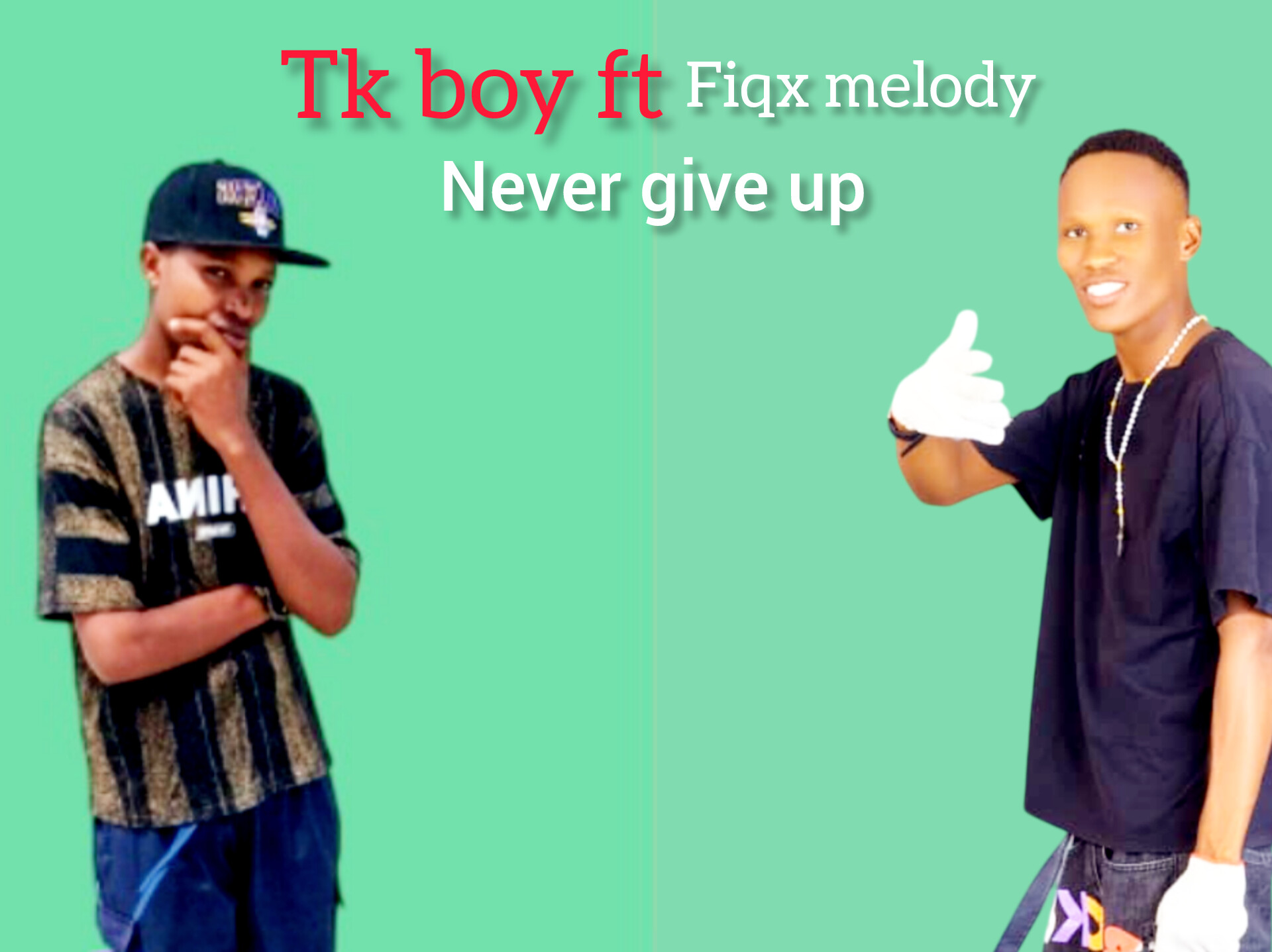 Never give up