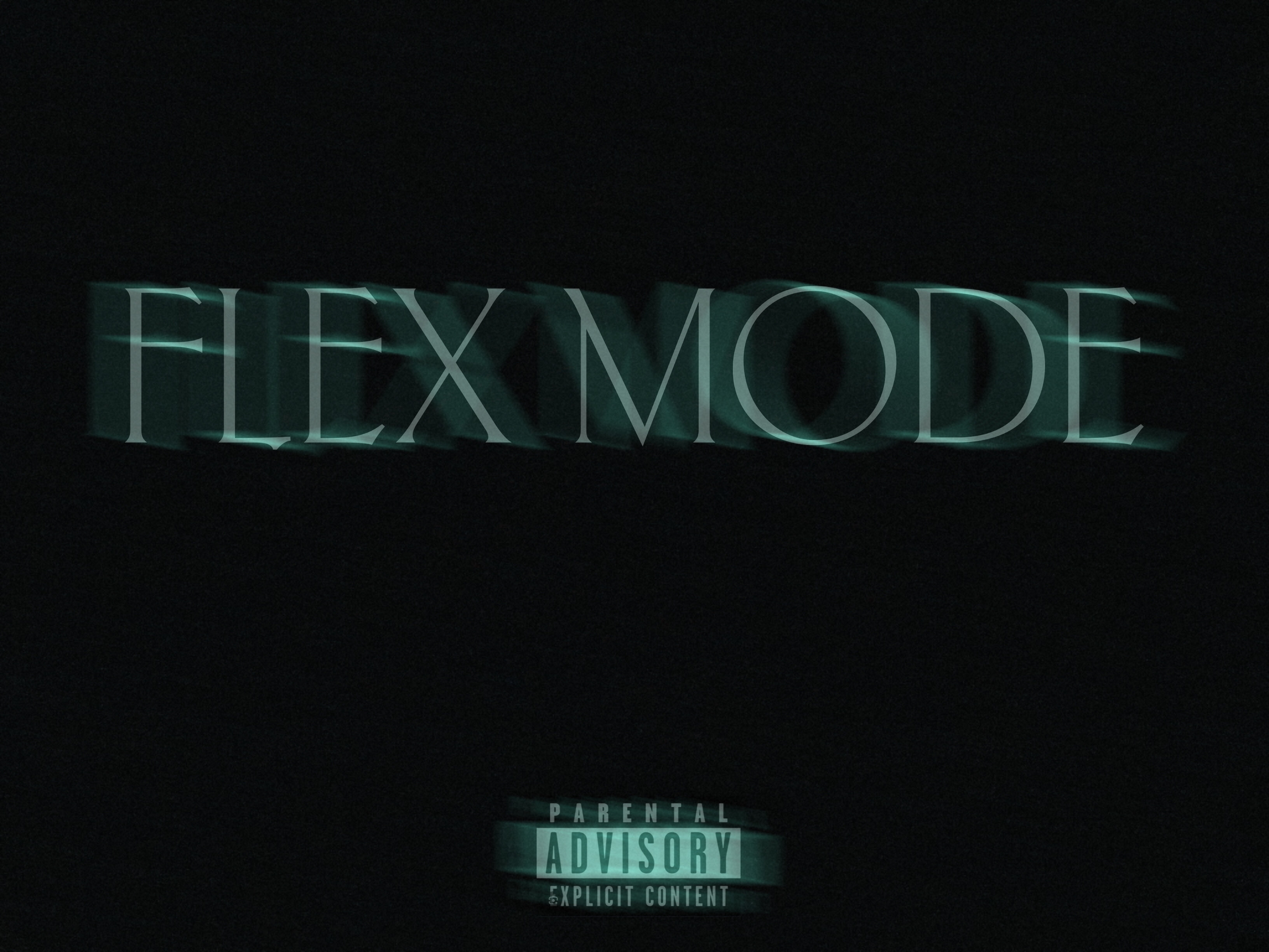 FLeX MoDE (Ft Lemon
