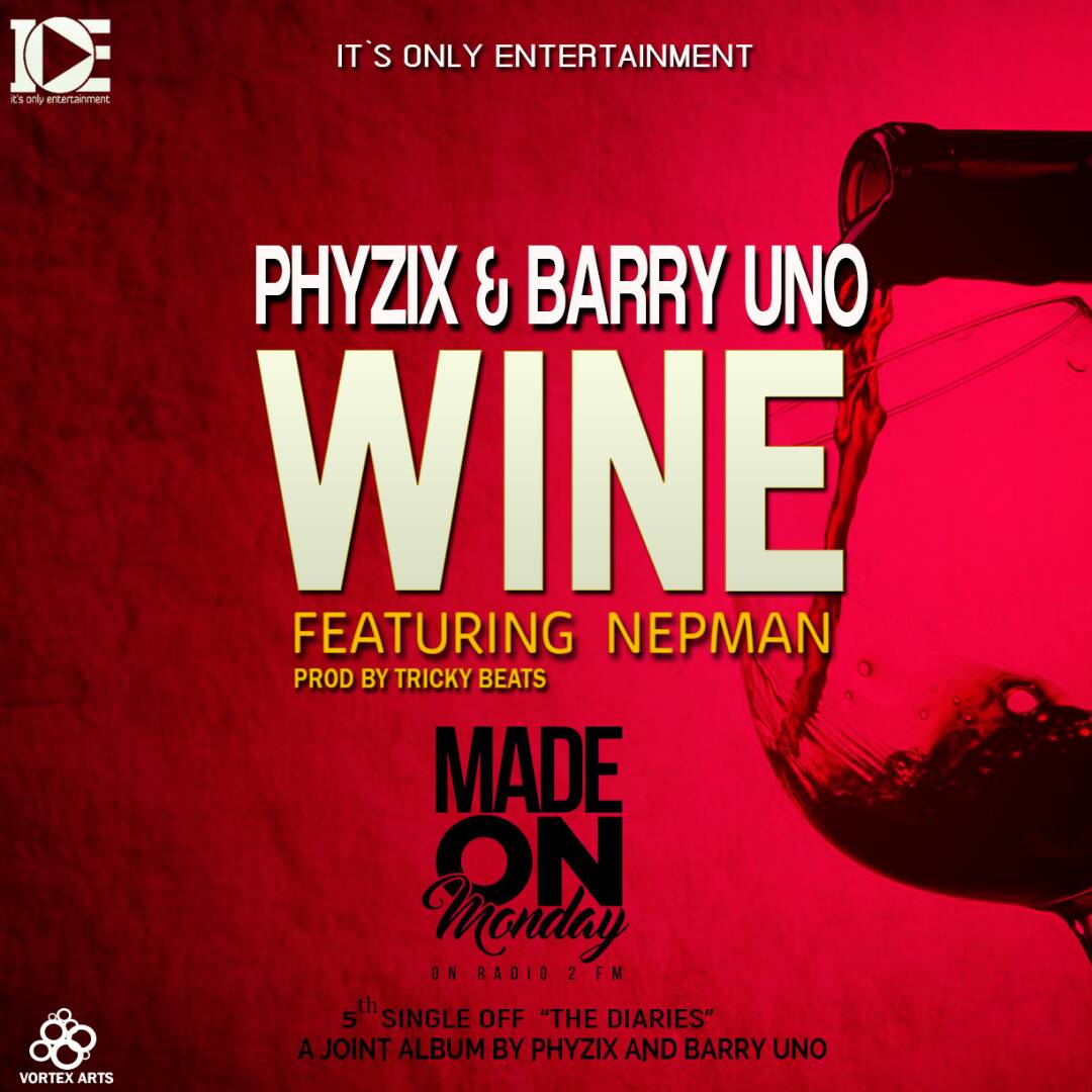 Wine (Ft Barry Uno, Nepman)