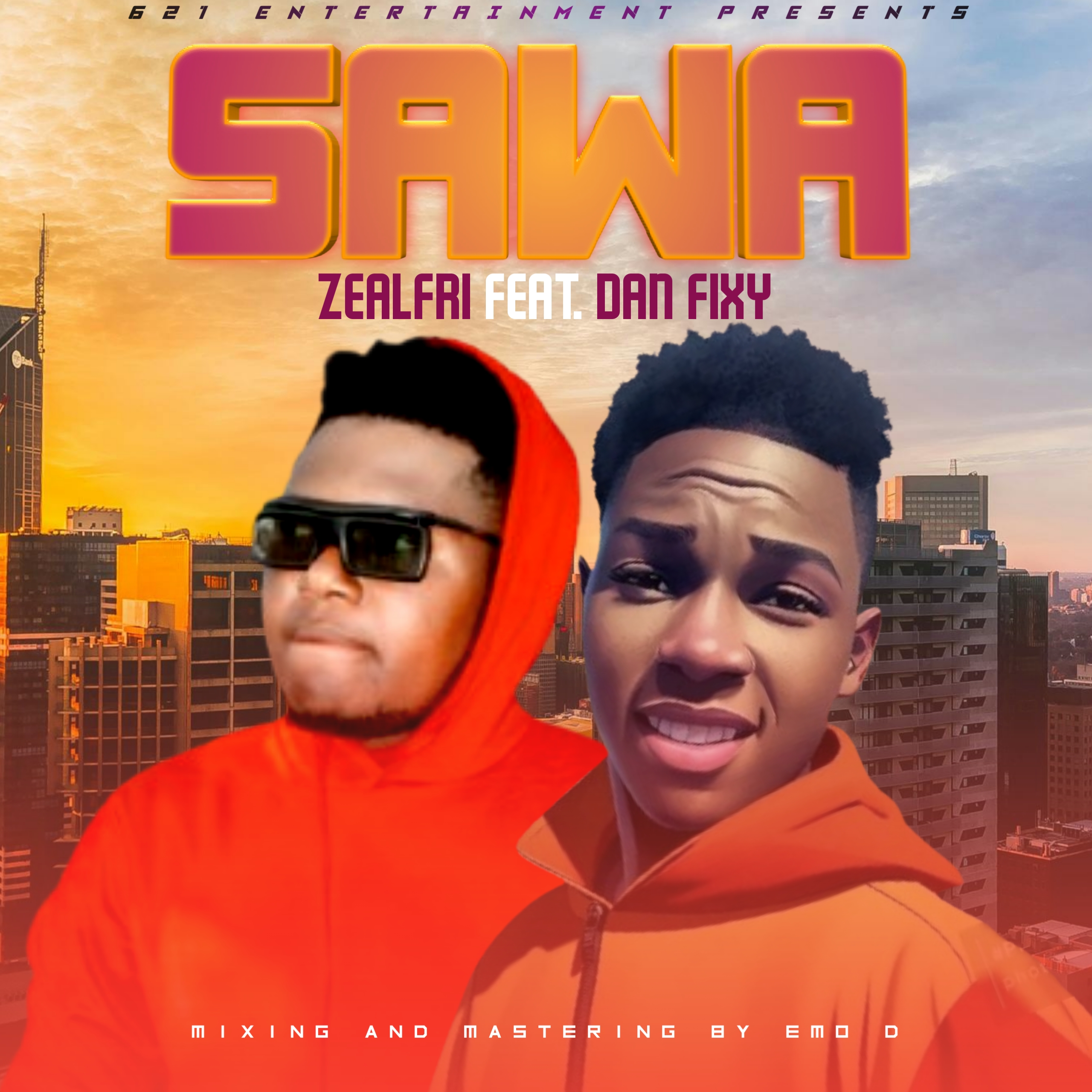Sawa (Ft Dan Fixy)