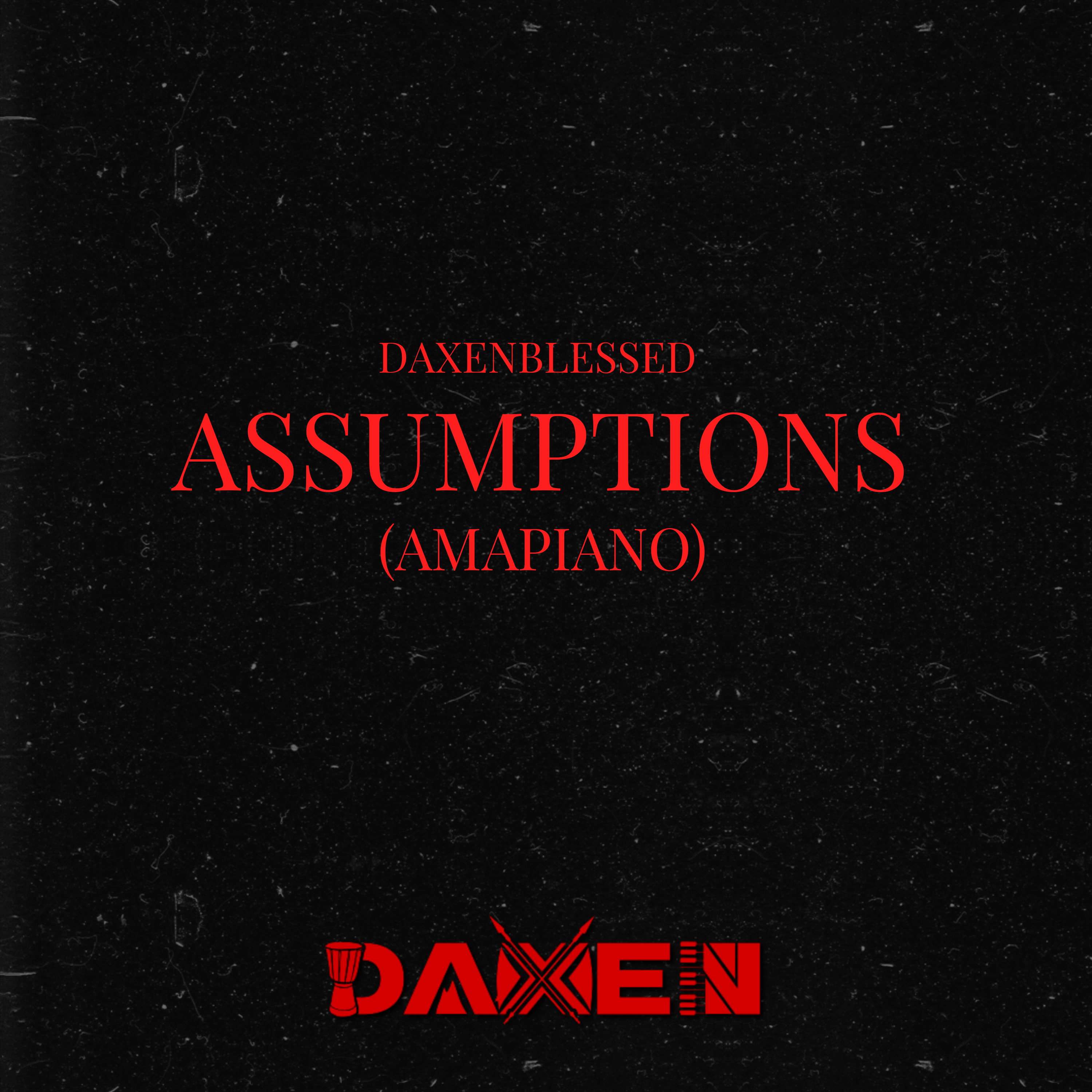 Assumptions (Amapiano)