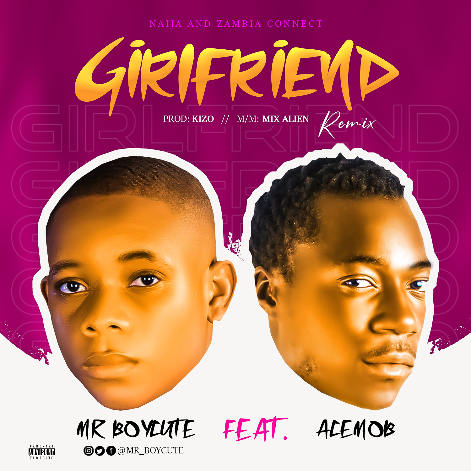 Girlfriend Remix (Mr Boycute)