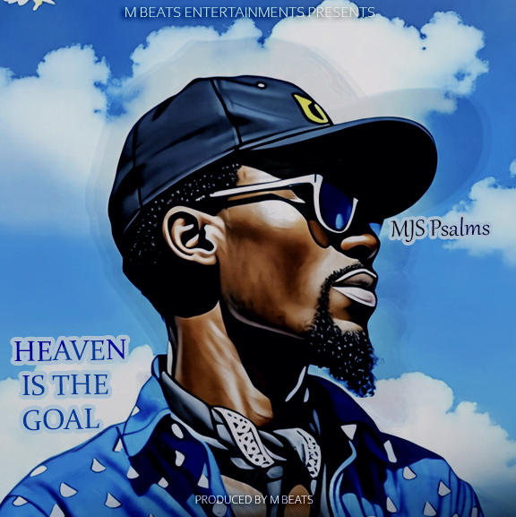 Heaven Is The Goal