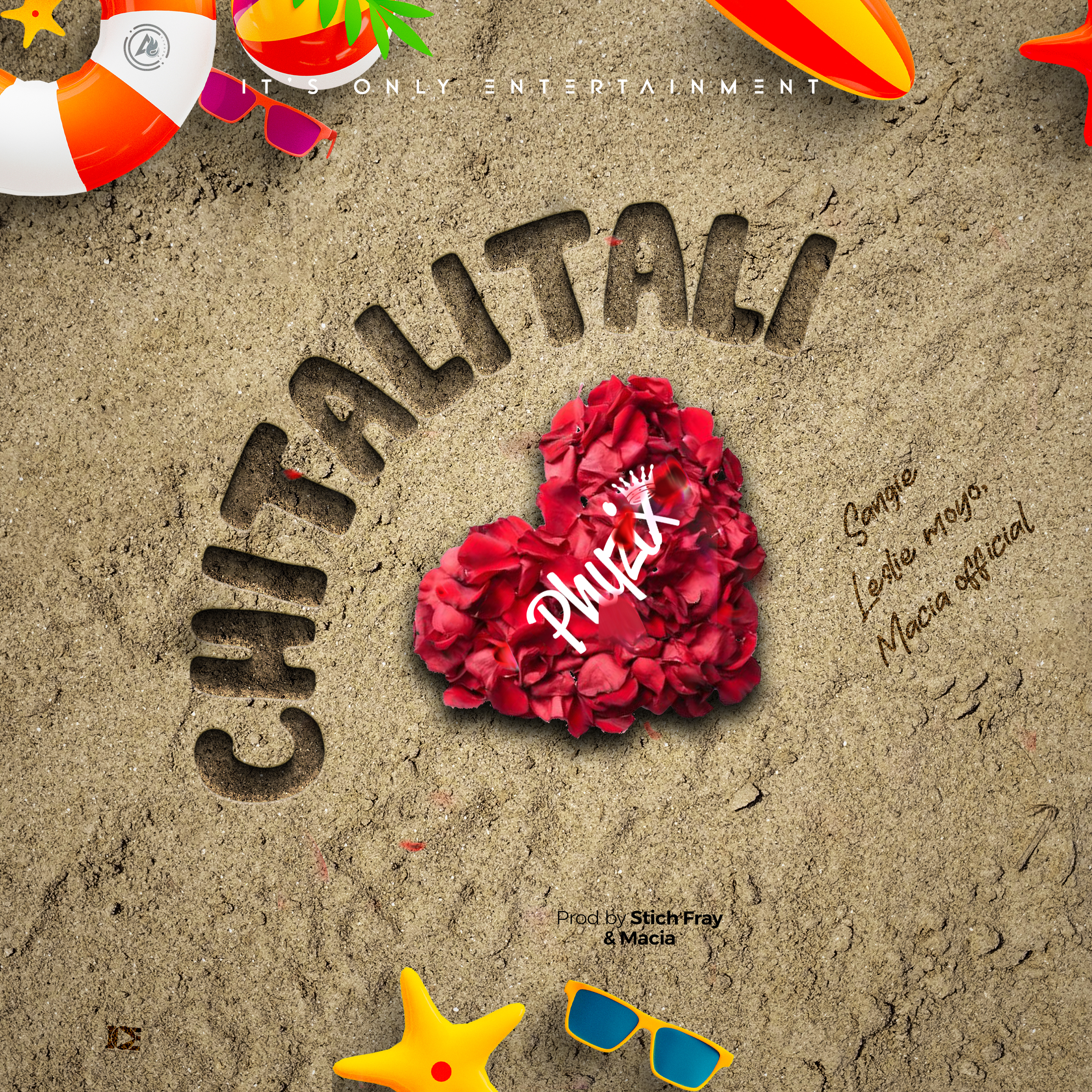 CHITALITALI (Ft Sangie, Leslie, Macia Mw)
