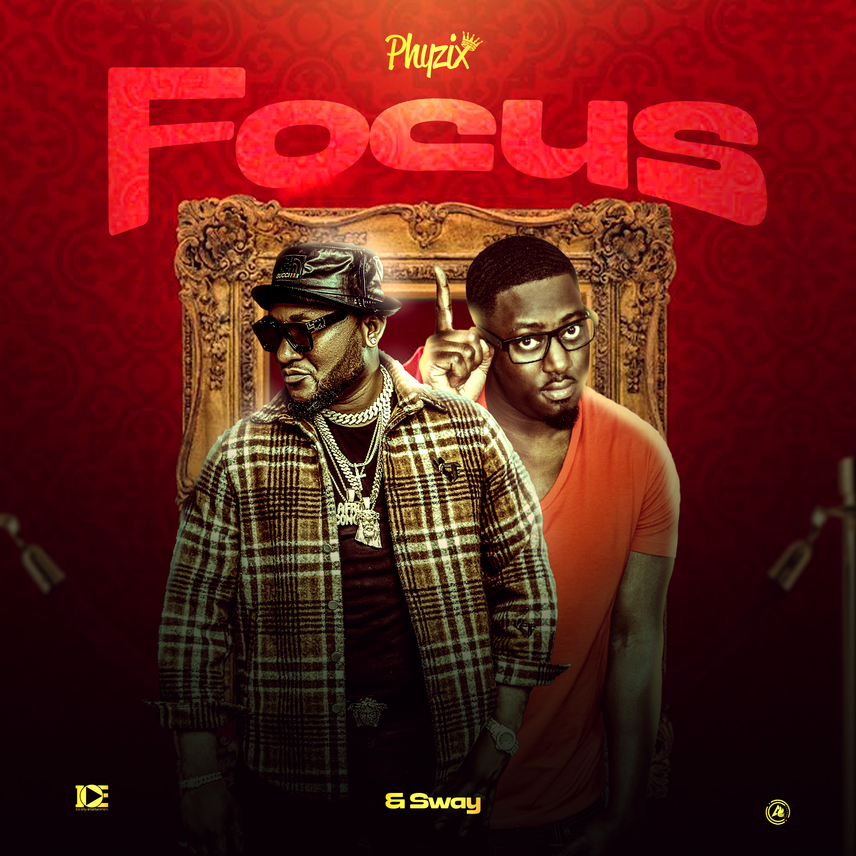 Focus (Ft Sway DaSafo)