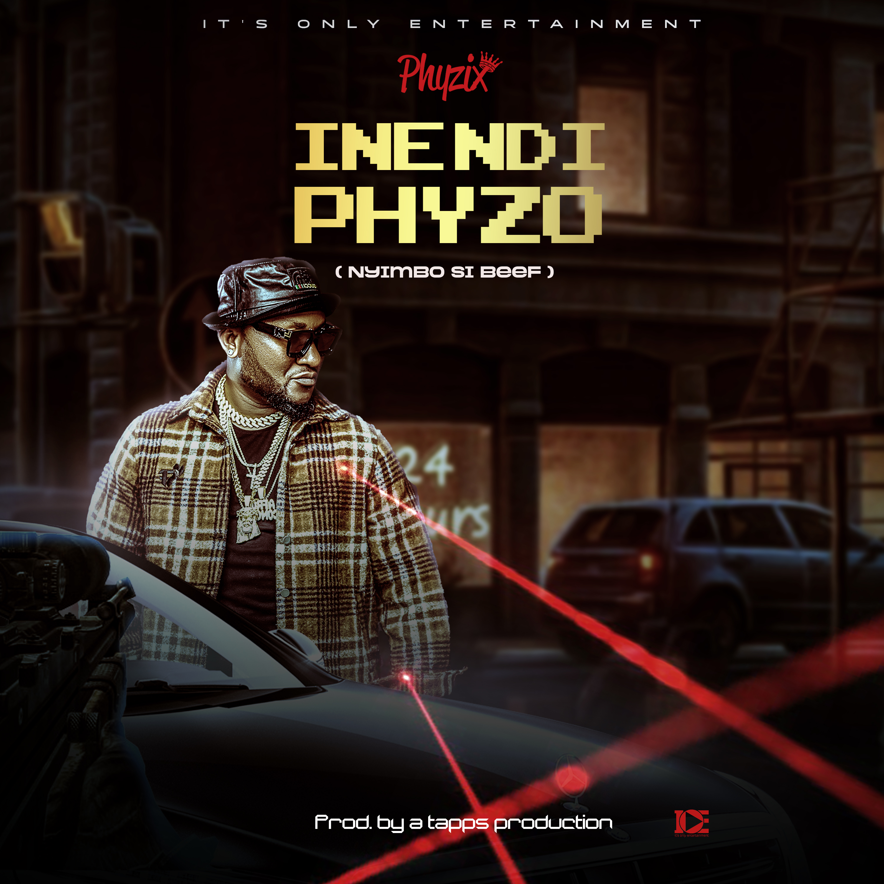 Ine ndi Phyzo (Nyimbo Si Beef)