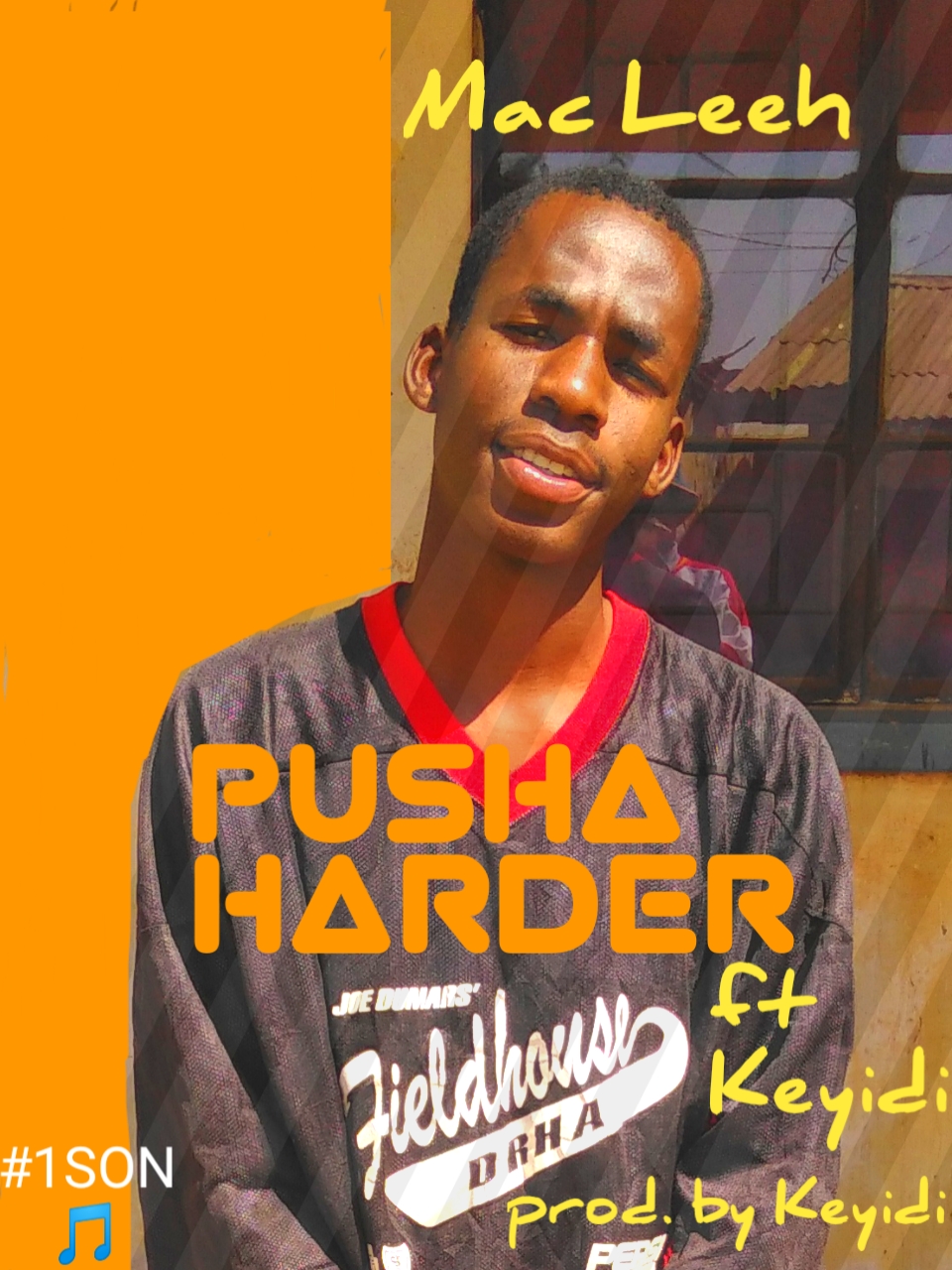 Pusha harder (Ft Keyidi)
