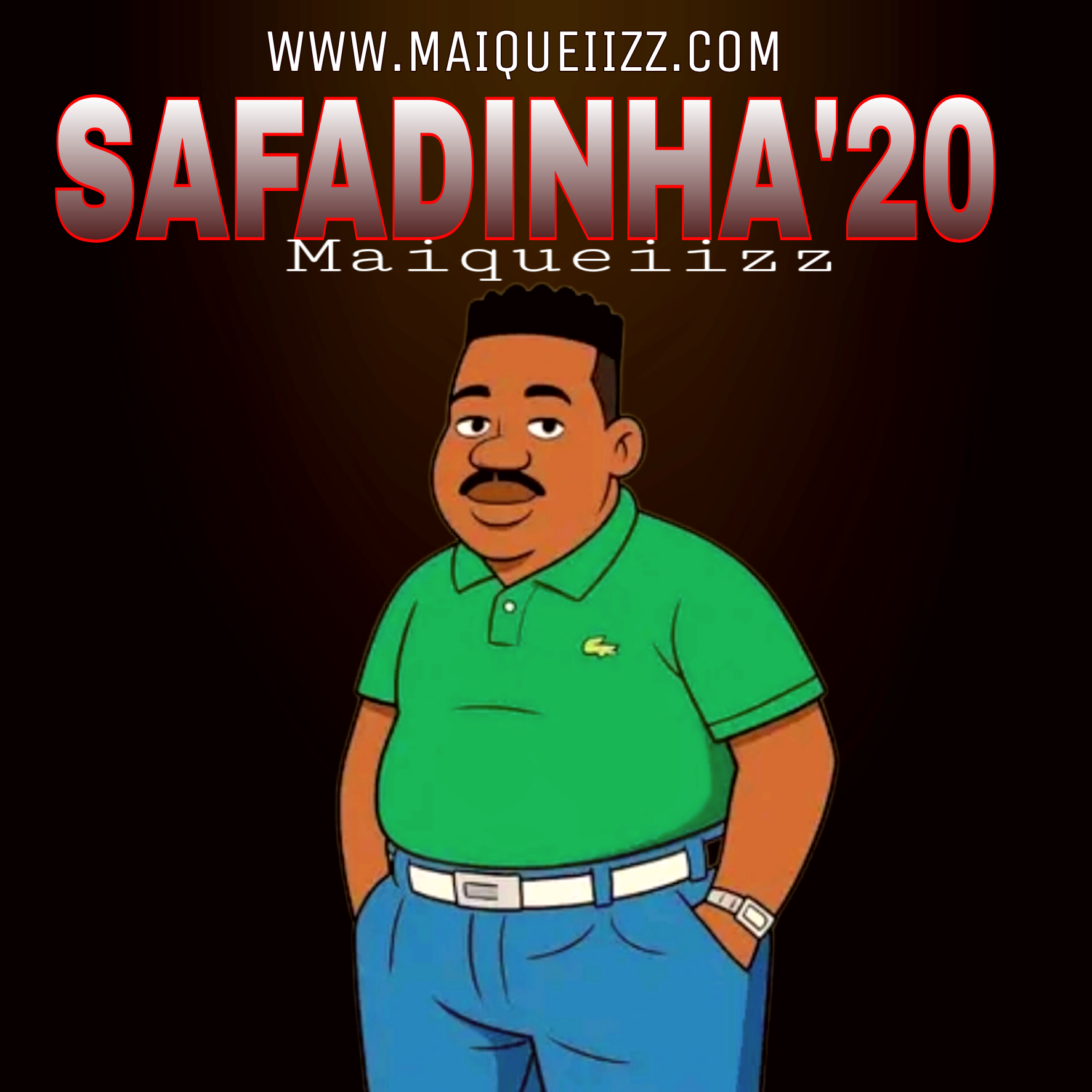 SAFADINHA'20 by Maiqueiizz | Album