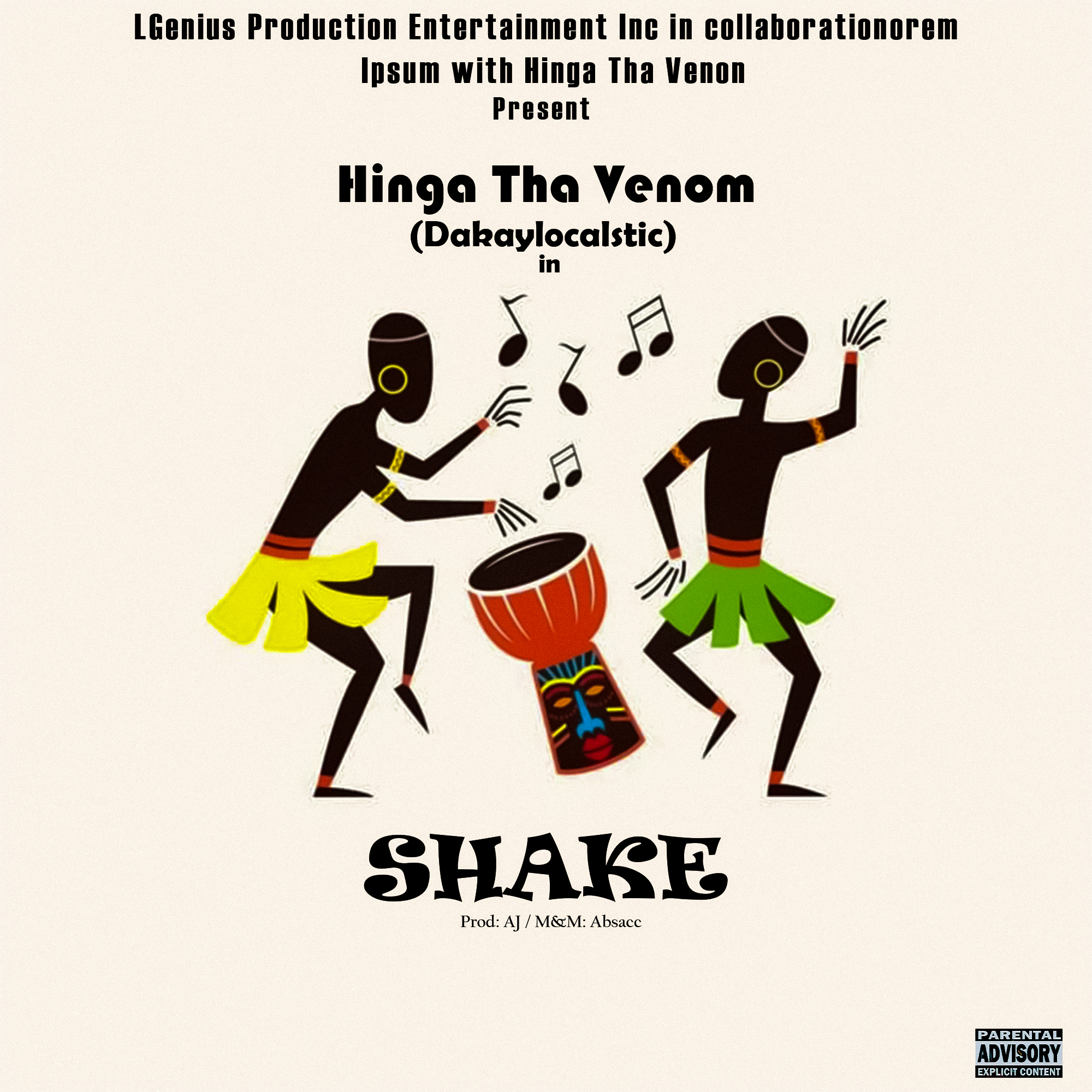 Shake (Ft Dakaylokastic)