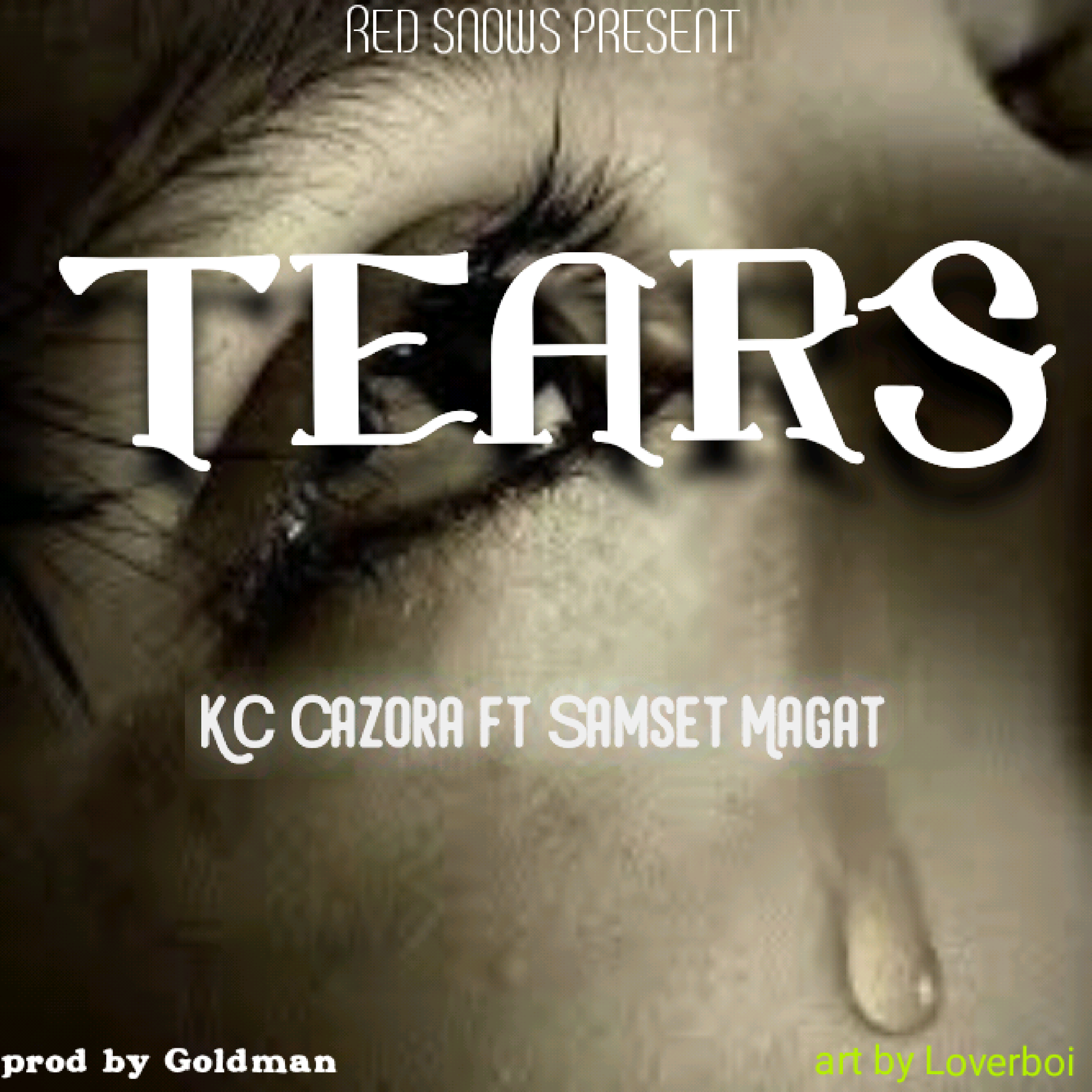 Tears (Ft Samset)