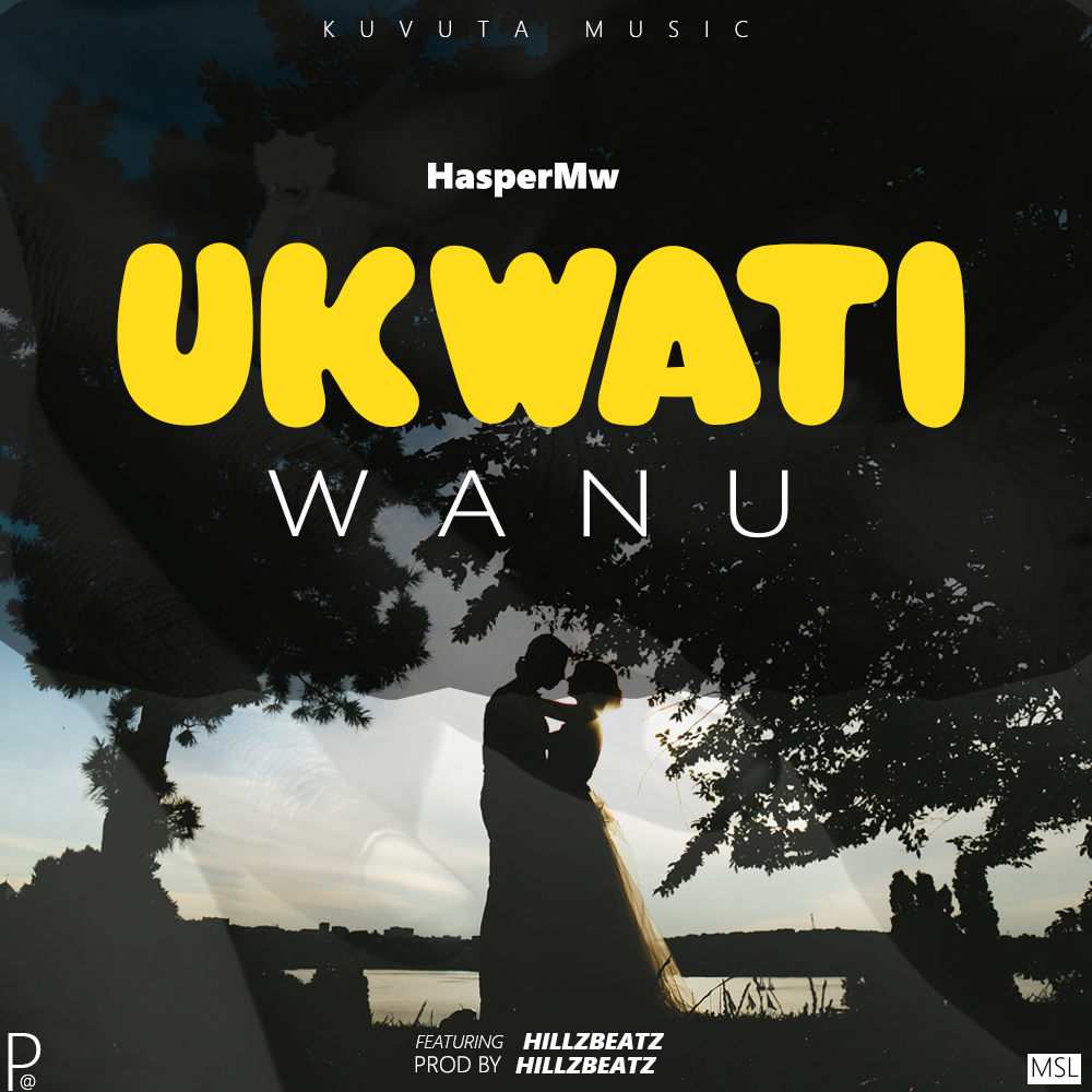 Ukwati Wanu (Ft Hillzbeats)