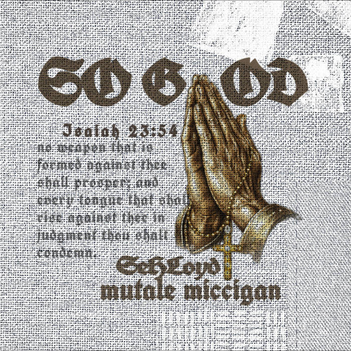 So Good (with SehLoyd)