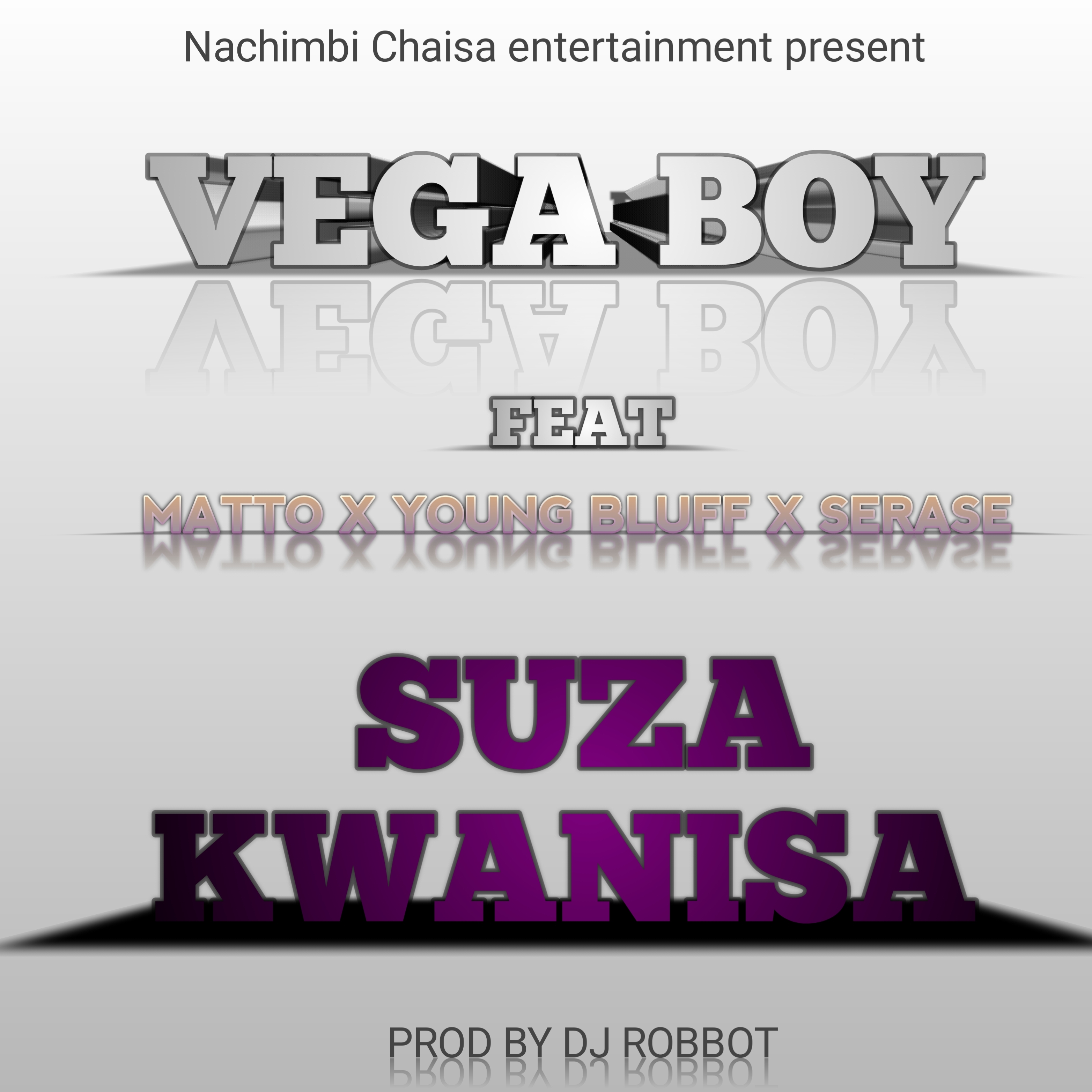 Suza kwanisa (Ft Matto x Young Bluff x Selase