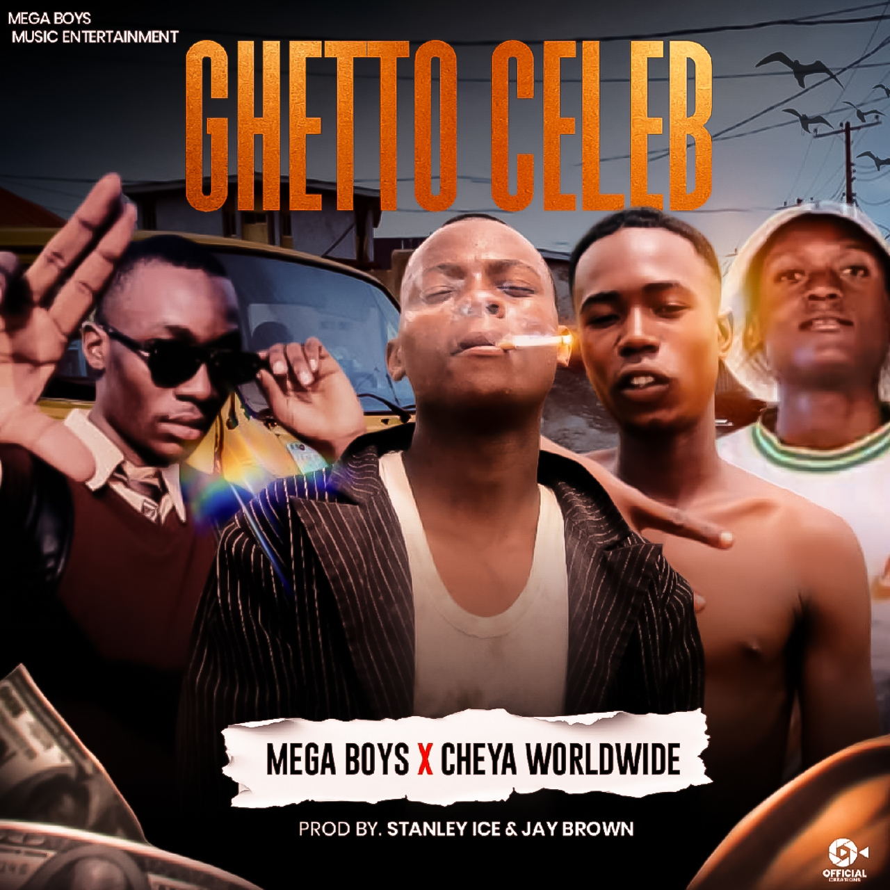 GHETTO CELEB (MEGA BOYS Ft Cheya worldwide)