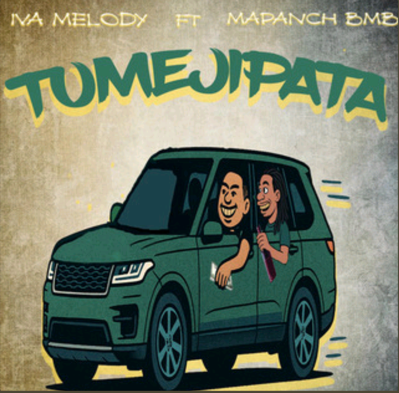 Tumejipata (Ft Mapanch BMB)