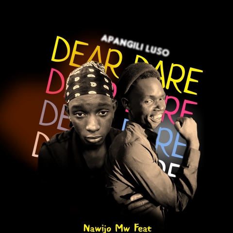 Dear Dare (Ft Majidu Mw)