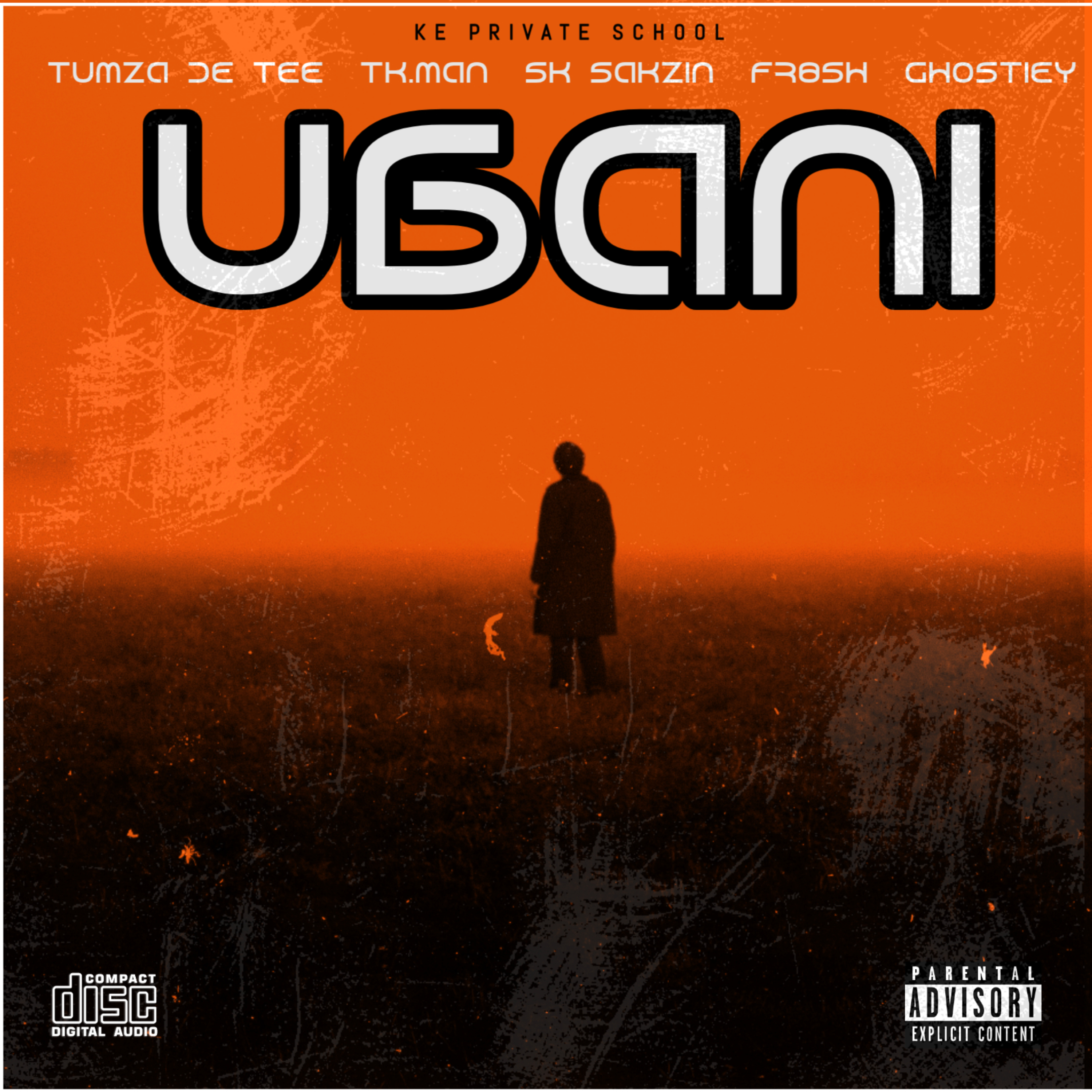 UBANI (Ft Fr8sh, Ghostiiey rsa