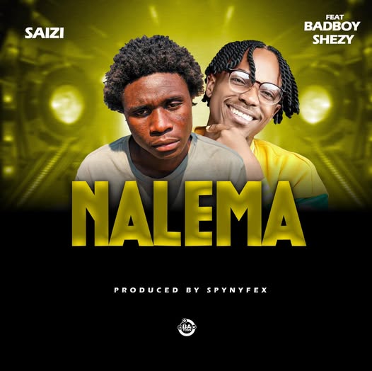 Nalema Ft (BadBoy Shezy)