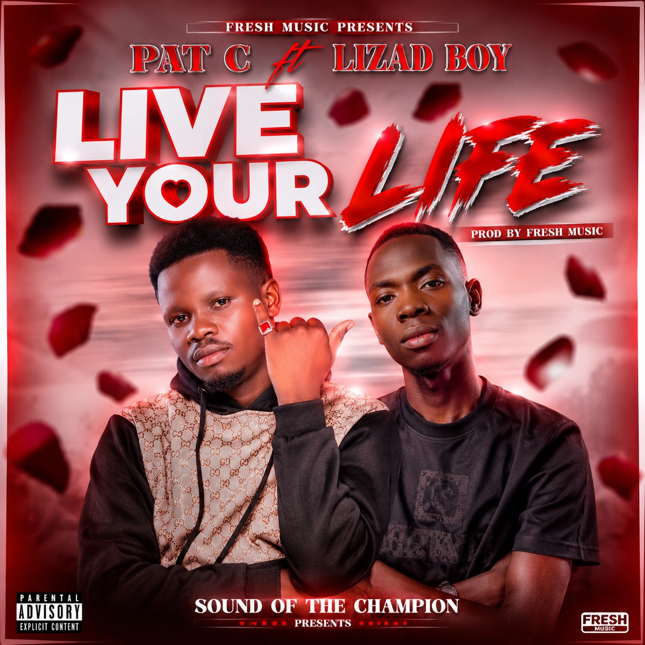 Live Your Life (Ft Lizad Boy)