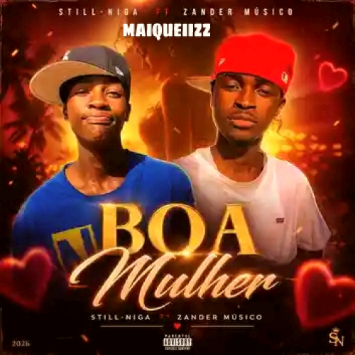 Still NIGA Mabulo feat. Zander Musico  - Boa Mulher