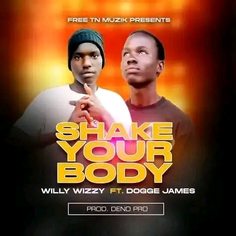 Shake Your Body (Ft Willy Wiz)
