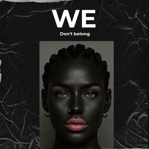 We don't belong