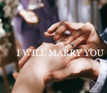 I WILL MARRY YOU