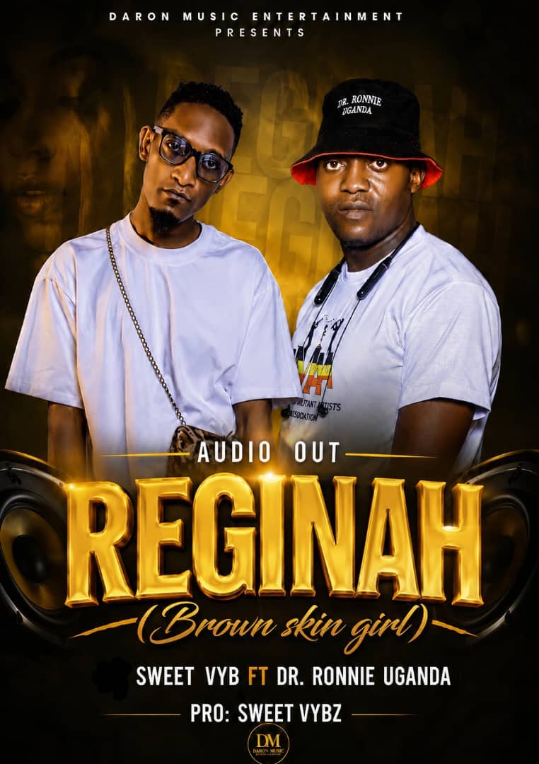 Regina (Ft Sweet Vybz)