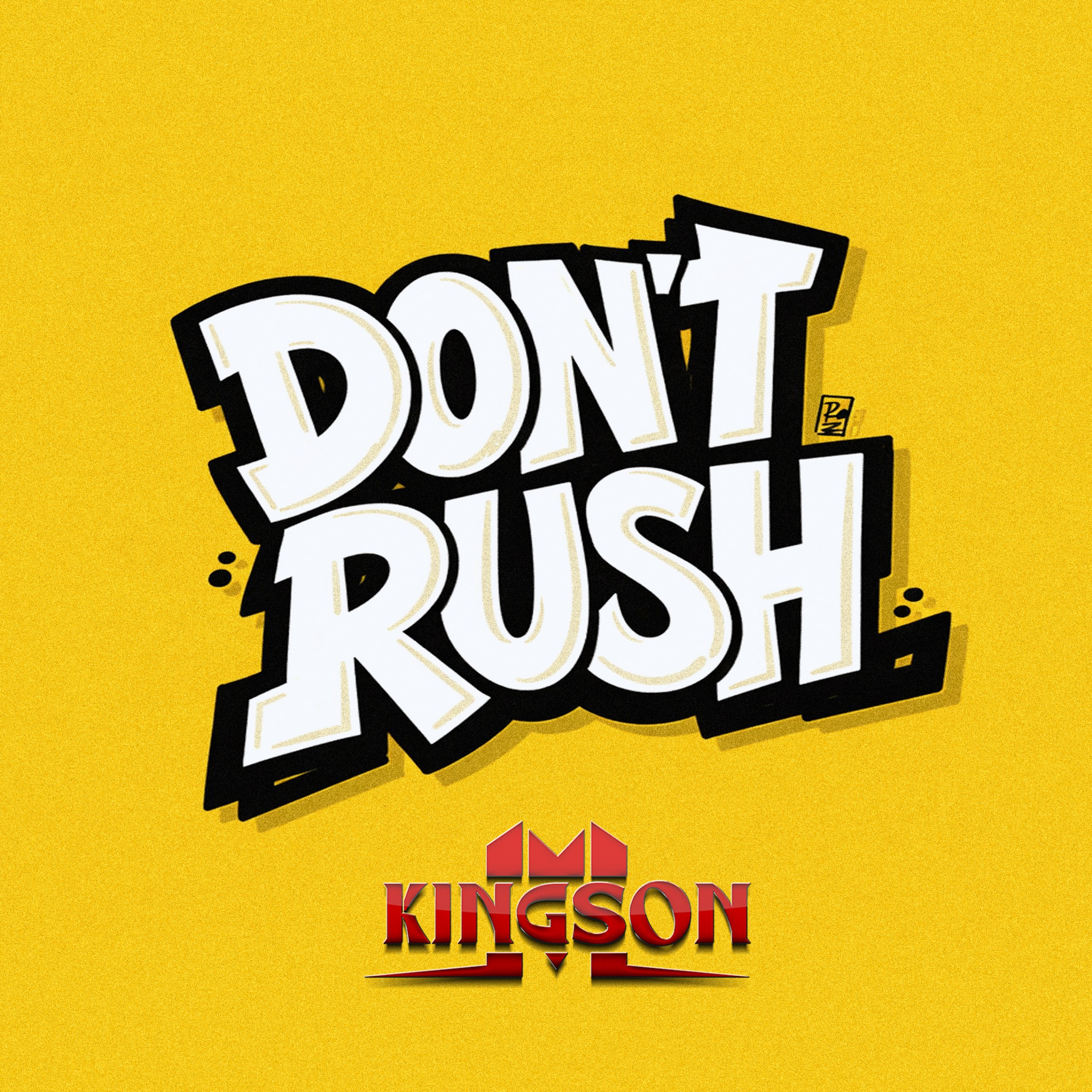 Don't Rush