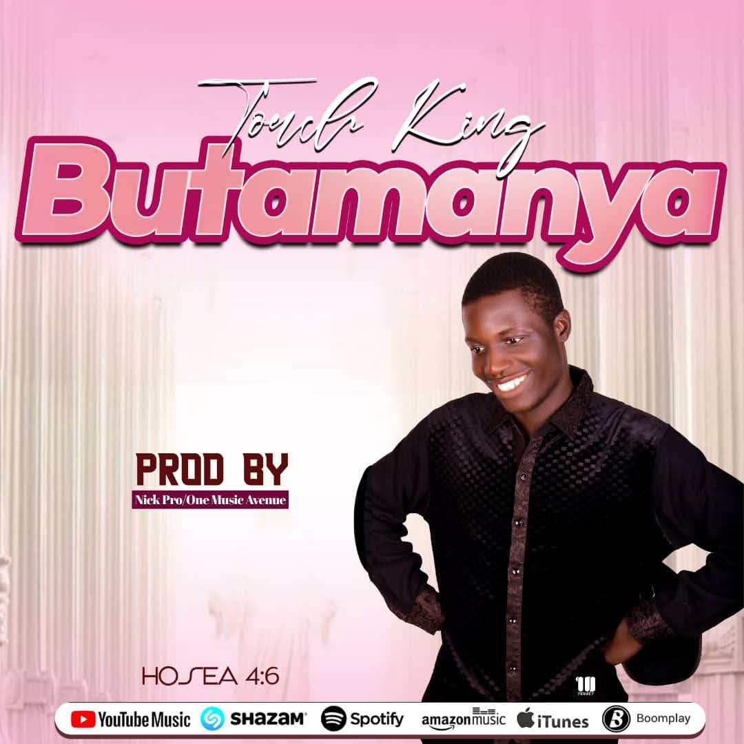 LWA BUTAMANYA - TOUCH KING