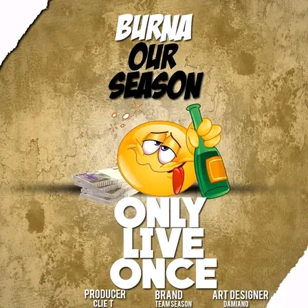 Live once