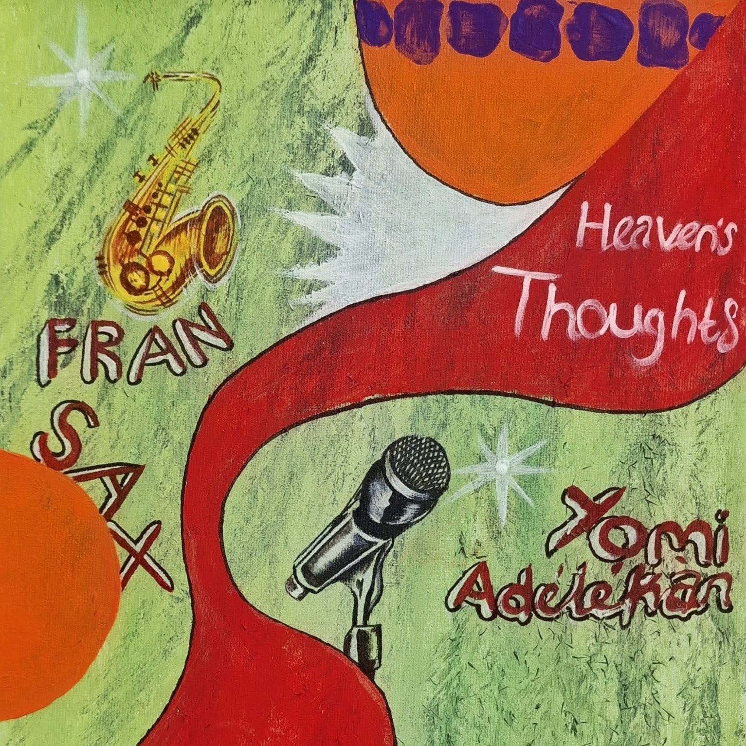 Heaven’s Thoughts (Ft FRANSAX)