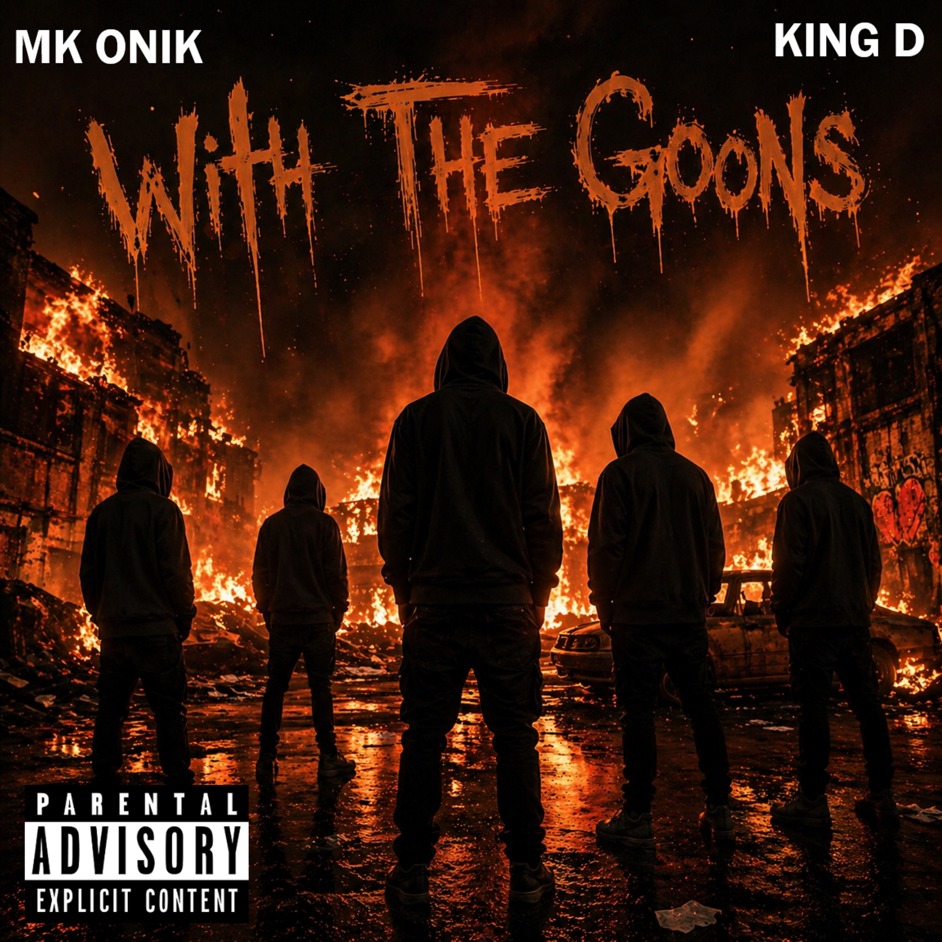 With My Goons (Ft King D)