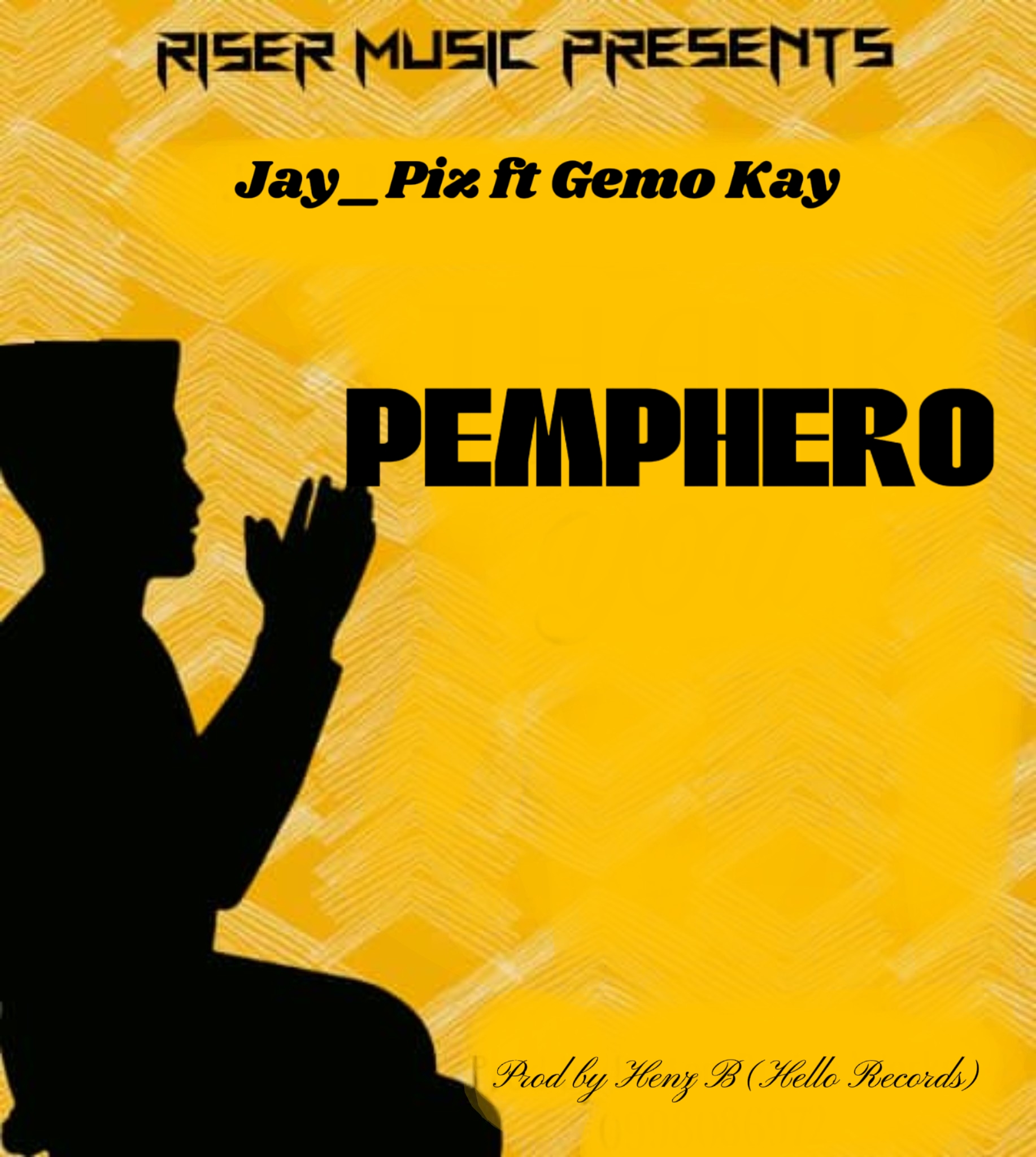 Pemphero (Ft Gemo Kay)