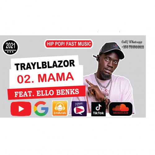 Mama (Ft Ello Benks)