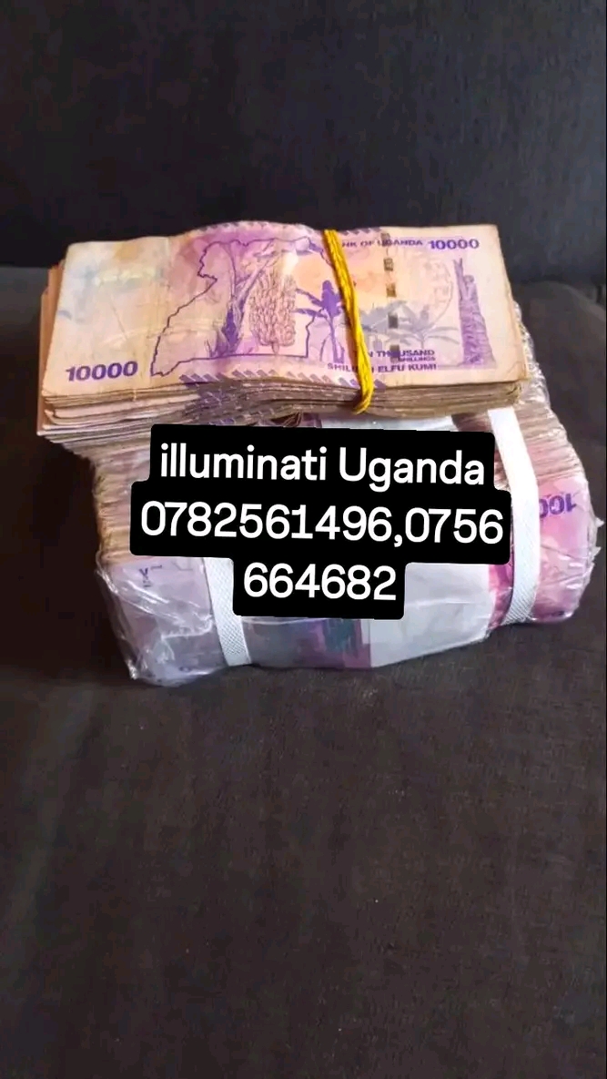JOIN REAL ILLUMINATI AGENT IN UGANDA KAMPALA+256782561496/0756664682