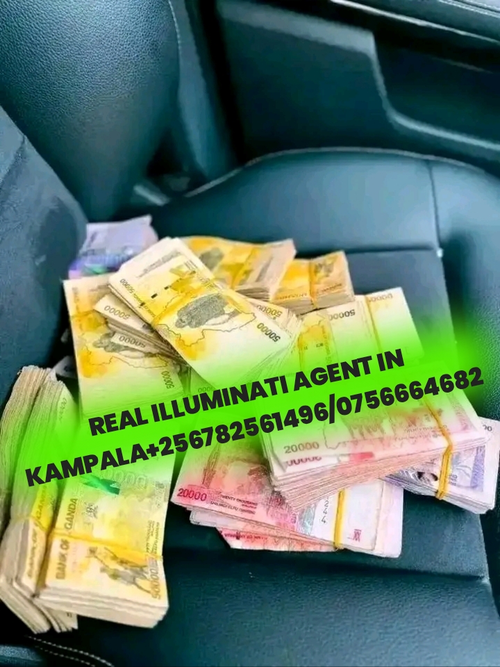 REAL ILLUMINATI AGENT IN UGANDA KAMPALA+256782561496,0756664682