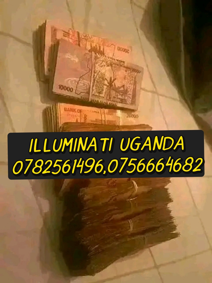 True Real illuminati Agent In Uganda Kampala+256782561496, 0756664682