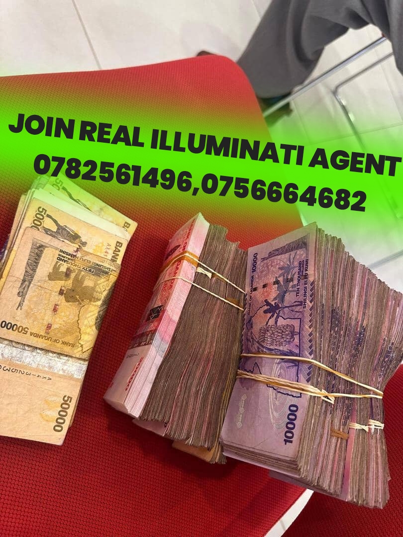 Real illuminati Agent In Uganda Call/Whatsapp+256782561496/+256756664682